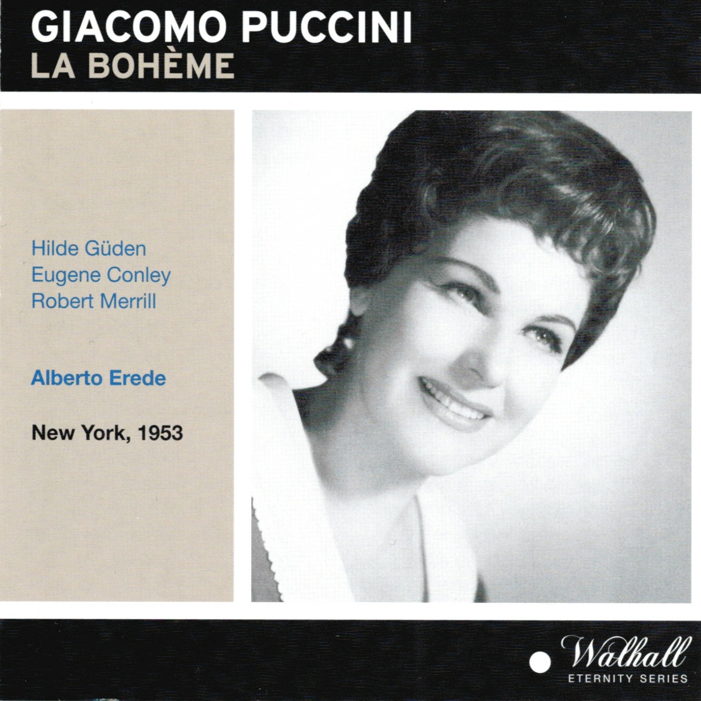 Giacomo Puccini : La bohe me New York 1953
