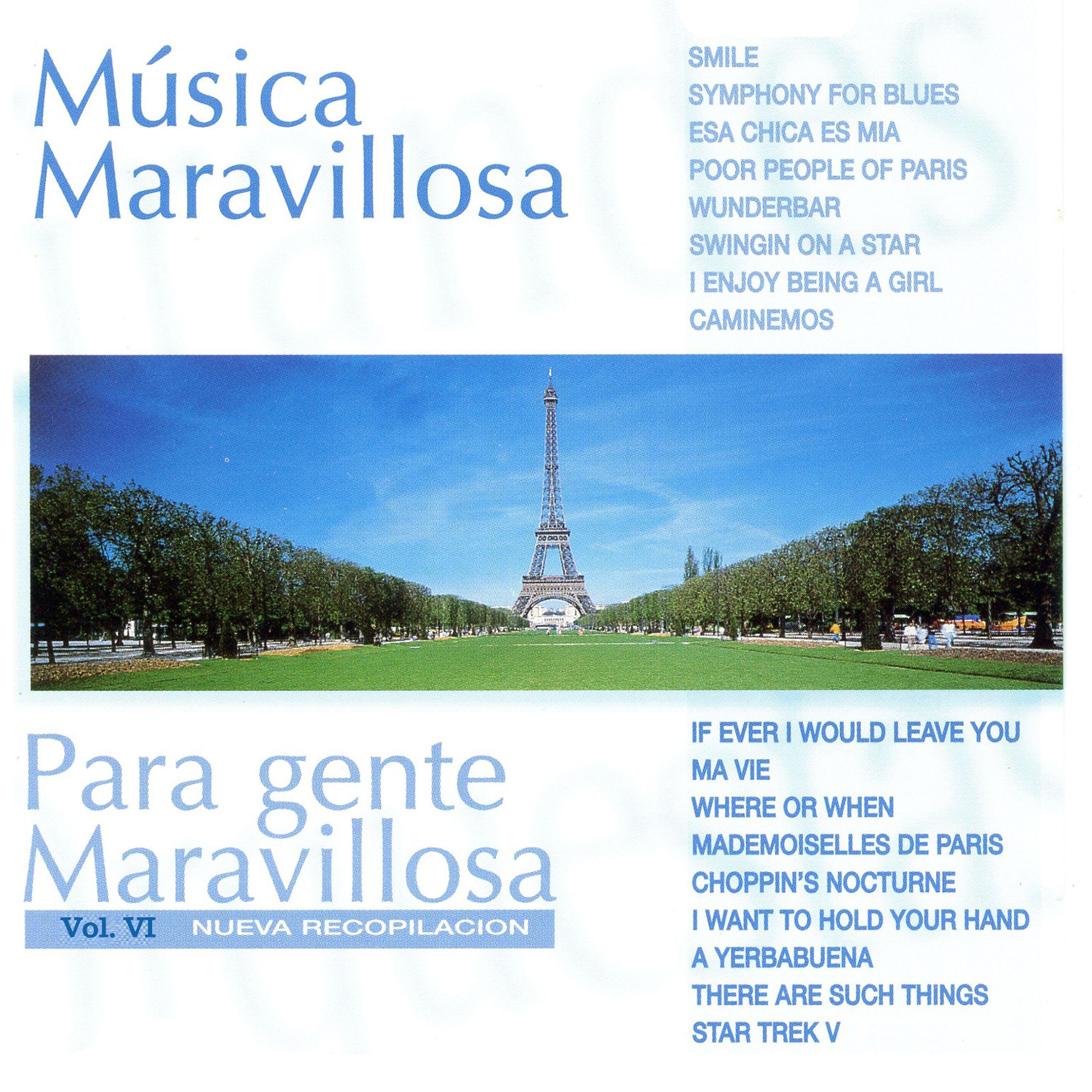 Mu sica Maravillosa para Gente Maravillosa Nueva Recopilacio n Vol. VI