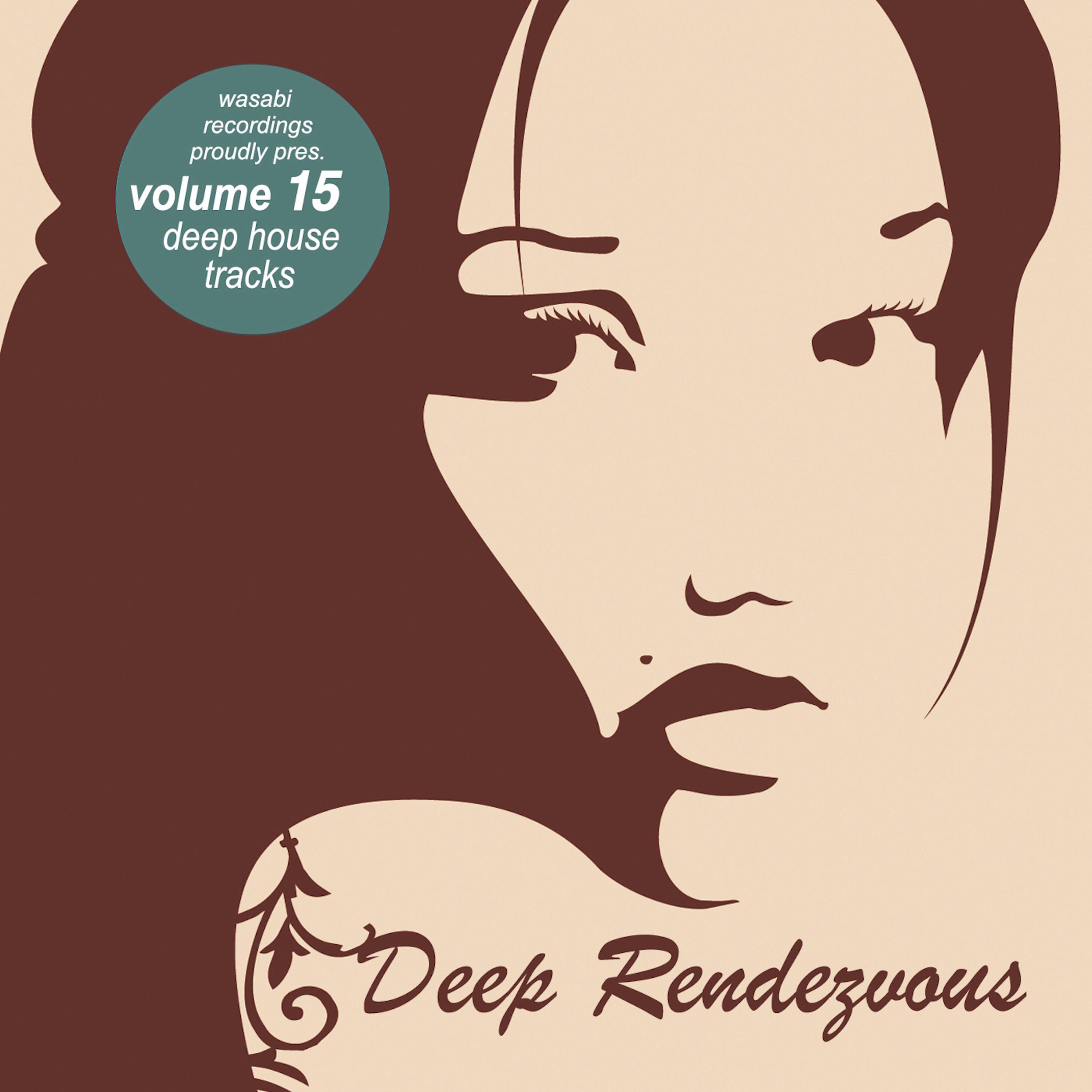 Deep Rendevouz, Vol. 15