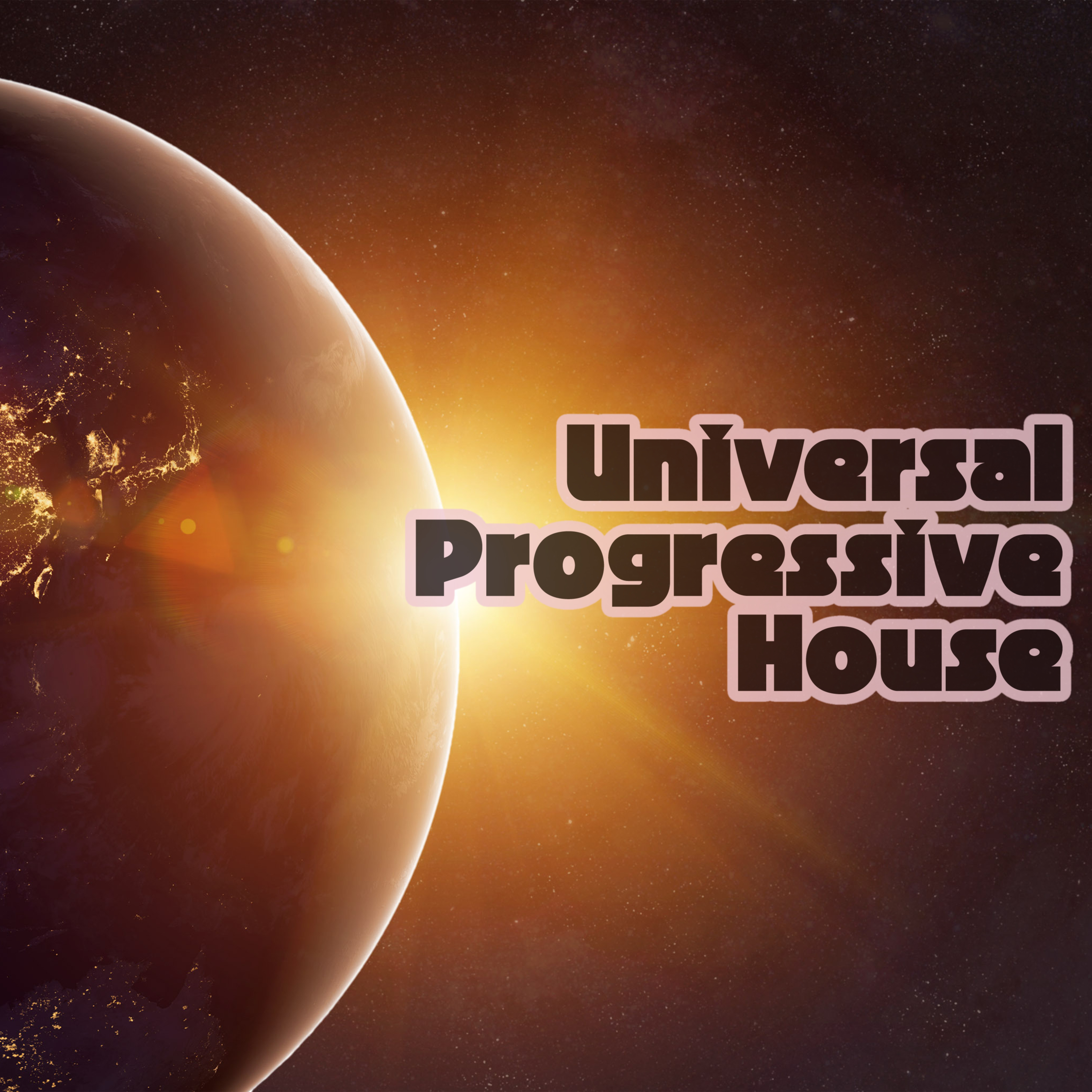 Universal Progressive House