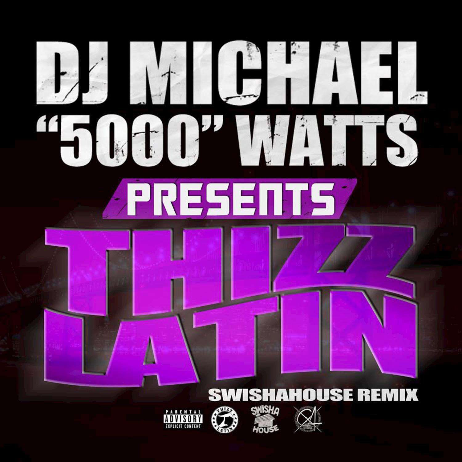 DJ Michael "5000" Watts Presents Thizz Latin