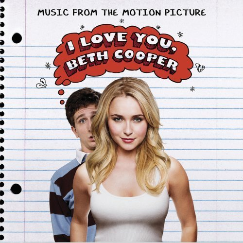 I Love You Beth Cooper (Music from the Motion Picture)