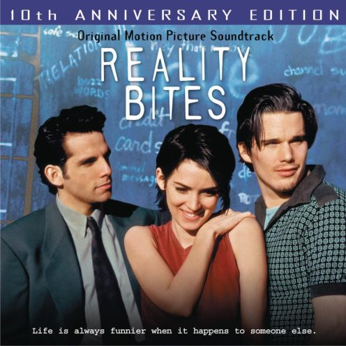 Reality Bites [10th Anniversary Edition]