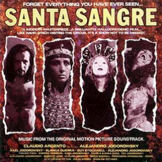 Santa Sangre (Music From The Original Motion Picture Soundtrack)