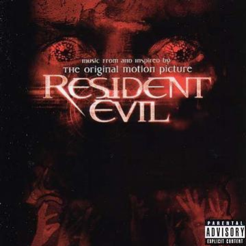 Resident Evil ( Music from and Inspired by the Original Motion Picture)