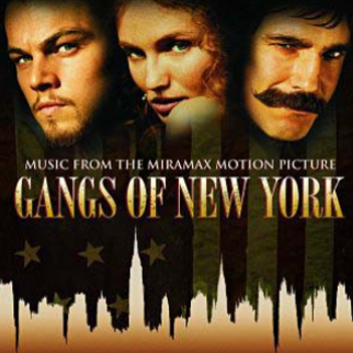 Gangs of New York (Music from the Miramax Motion Picture)
