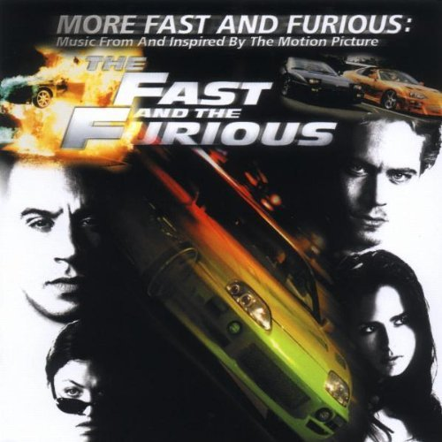 More Fast And Furious (Music From And Inspired By The Motion Picture)