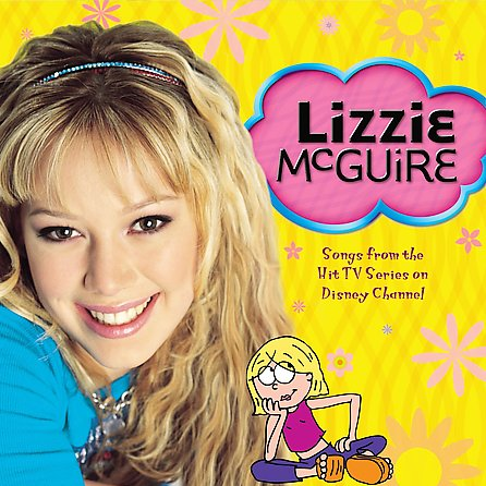 Lizzie McGuire (Songs from the Hit TV Series on Disney Channel)
