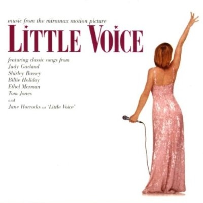 Little Voice (Music From The Miramax Motion Picture)