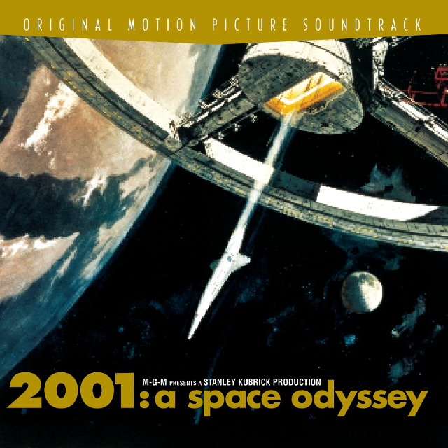 2001: A Space Odyssey - Original Motion Picture Soundtrack