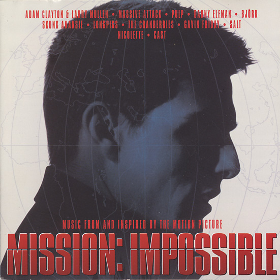 Mission: Impossible (Music From And Inspired By The Motion Picture)