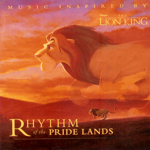 Rhythm Of The Pride Lands: Music Inspired By Disney's The Lion King