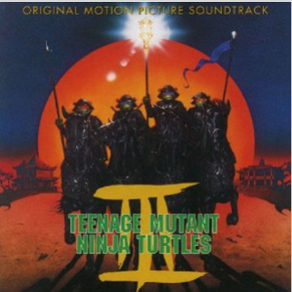 Teenage Mutant Ninja Turtles 1993 Soundtrack