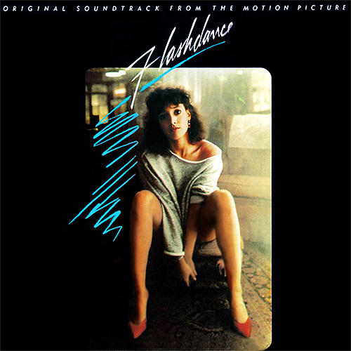 Flashdance: O.S.T from the Motion Picture