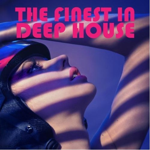 The Finest In Deep House