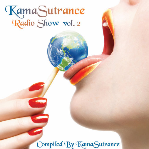 KamaSutrance Radio Show Vol 2