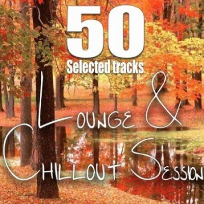 Lounge & Chillout Session