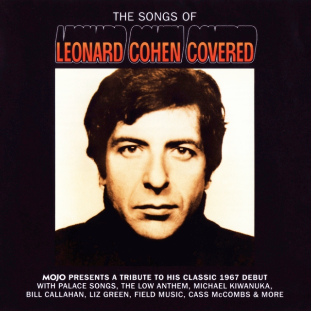 Mojo: The Songs of Leonard Cohen Covered