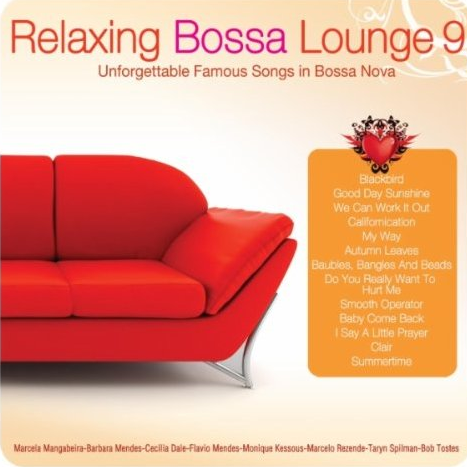Relaxing Bossa Lounge 9