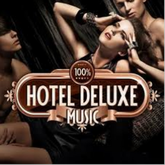 100% Hotel Deluxe Music