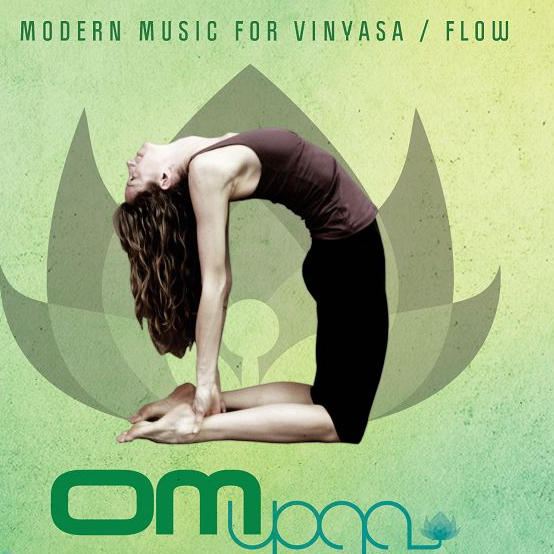 Om Yoga Vol. 1 - Modern Music For Vinyasa / Flow