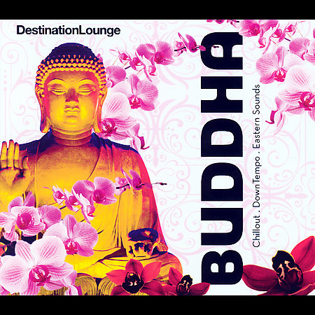 Destination Lounge: Buddha