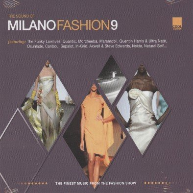 The Sound Of Milano Fashion Vol.9