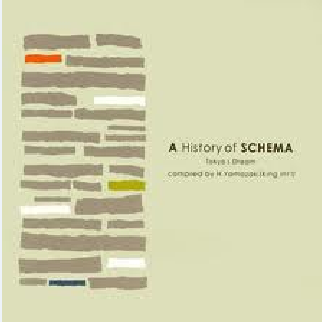 A History Of Schema - Tokyo's Dream