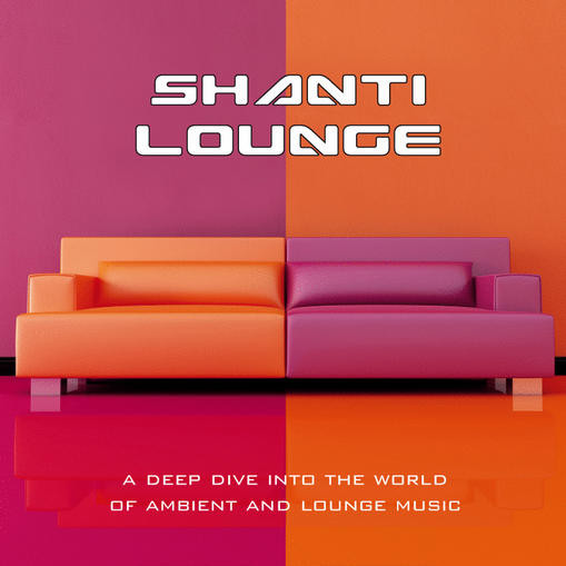 Vol. 1-Shanti Lounge