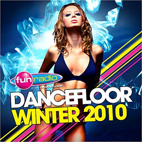 Fun Radio Dancefloor Winter 2010