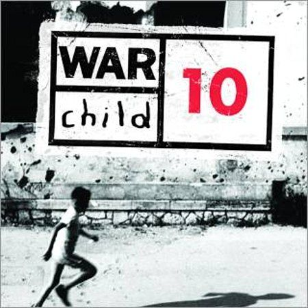 War Child Vol.10
