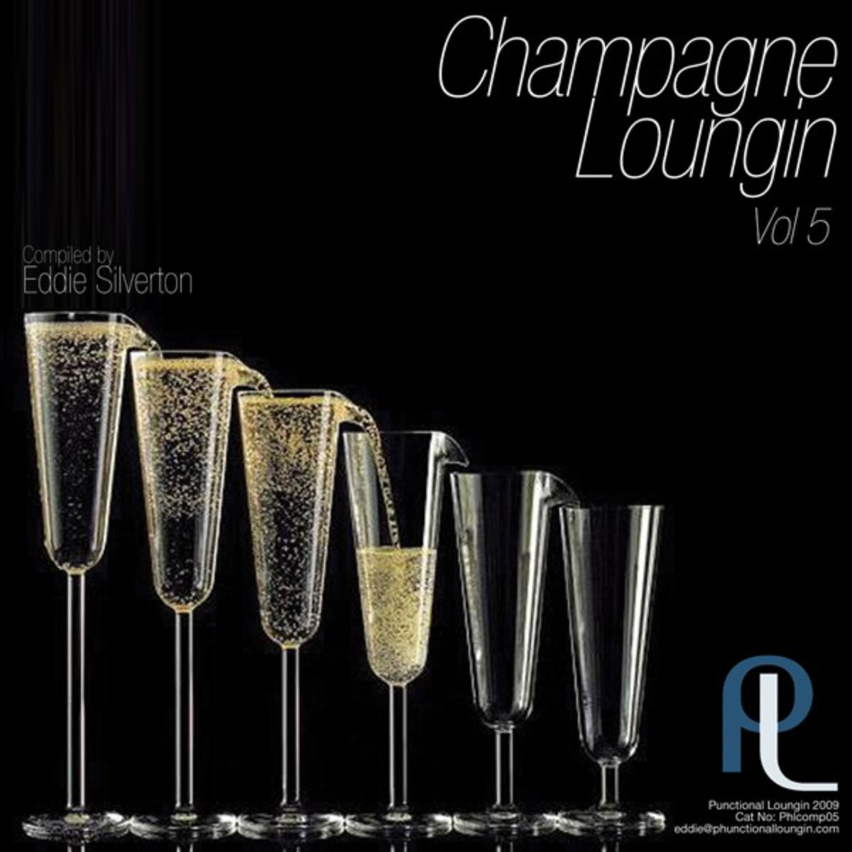 Champagne Loungin Volume 5 (continuous mix by Eddie Silverton)