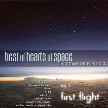 The Best of Hearts of Space, No. 1: First Light