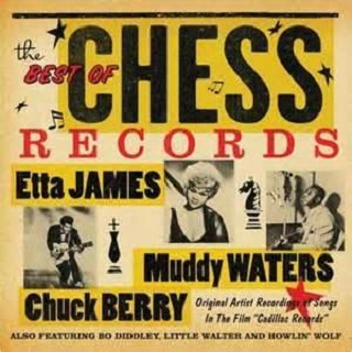 Best of Chess: Original Versions of Songs in Cadillac Records