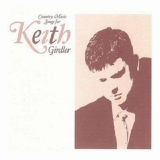 Country Music:Songs For Keith Girdler