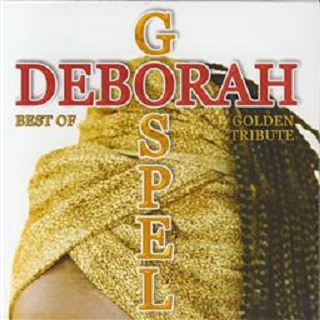 Best of Deborah Gospel: Golden Tribute