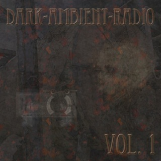 Dark Ambient Radio Vol.1