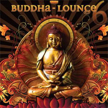 Buddha Lounge Vol. 6