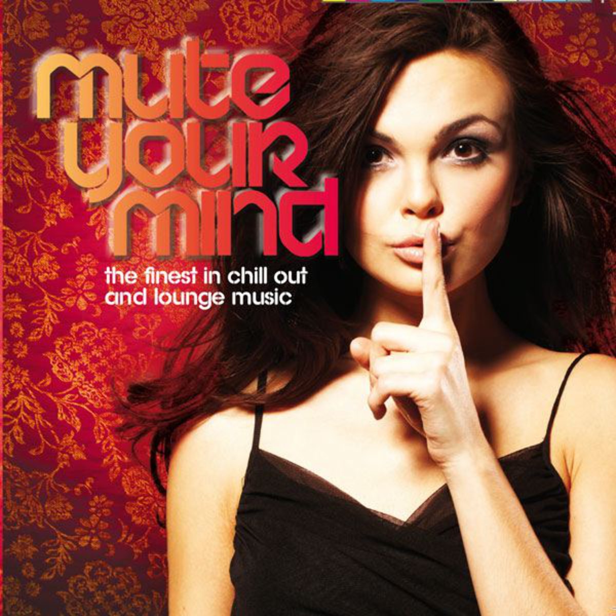 Mute Your Mind (Chillout Mix)