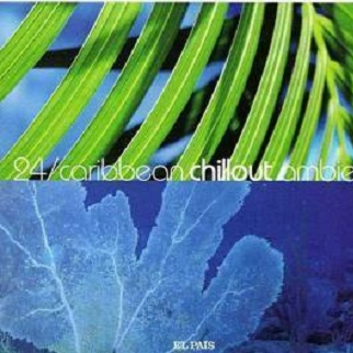 World Music Collection 24 - Caribbean chillout ambient