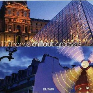 World Music Collection 17 - France Chillout Grooves