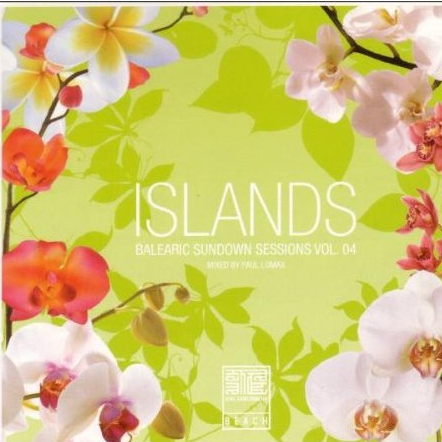 ISLANDS Balearic Sundown Sessions Vol. 04