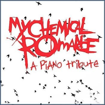My Chemical Romance A Piano Tribute