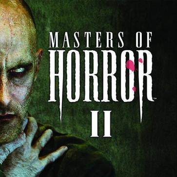 Masters of Horror, Vol. 2