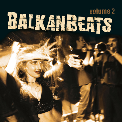 Balkan Beats vol. 2