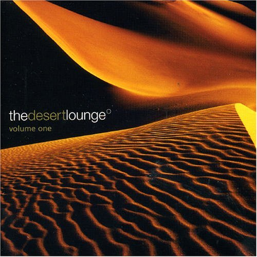 The Desert Lounge Vol. 1
