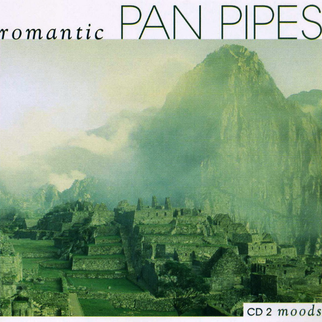 Romantic Pan Pipes, CD2: Moods