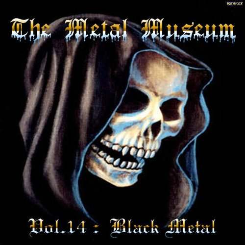 The Metal Museum Vol. 14: Black Metal