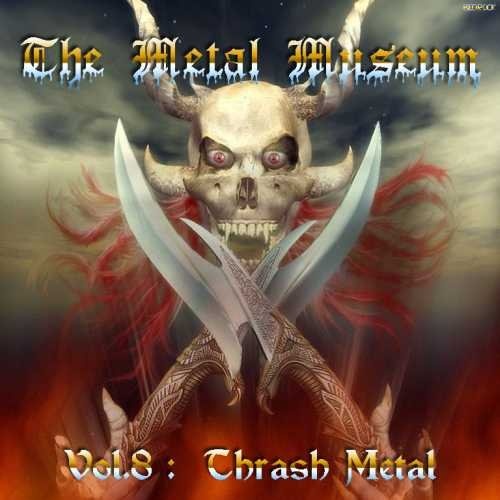 The Metal Museum Vol. 8: Thrash Metal