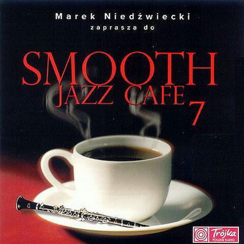 Smooth Jazz Cafe  Vol 7
